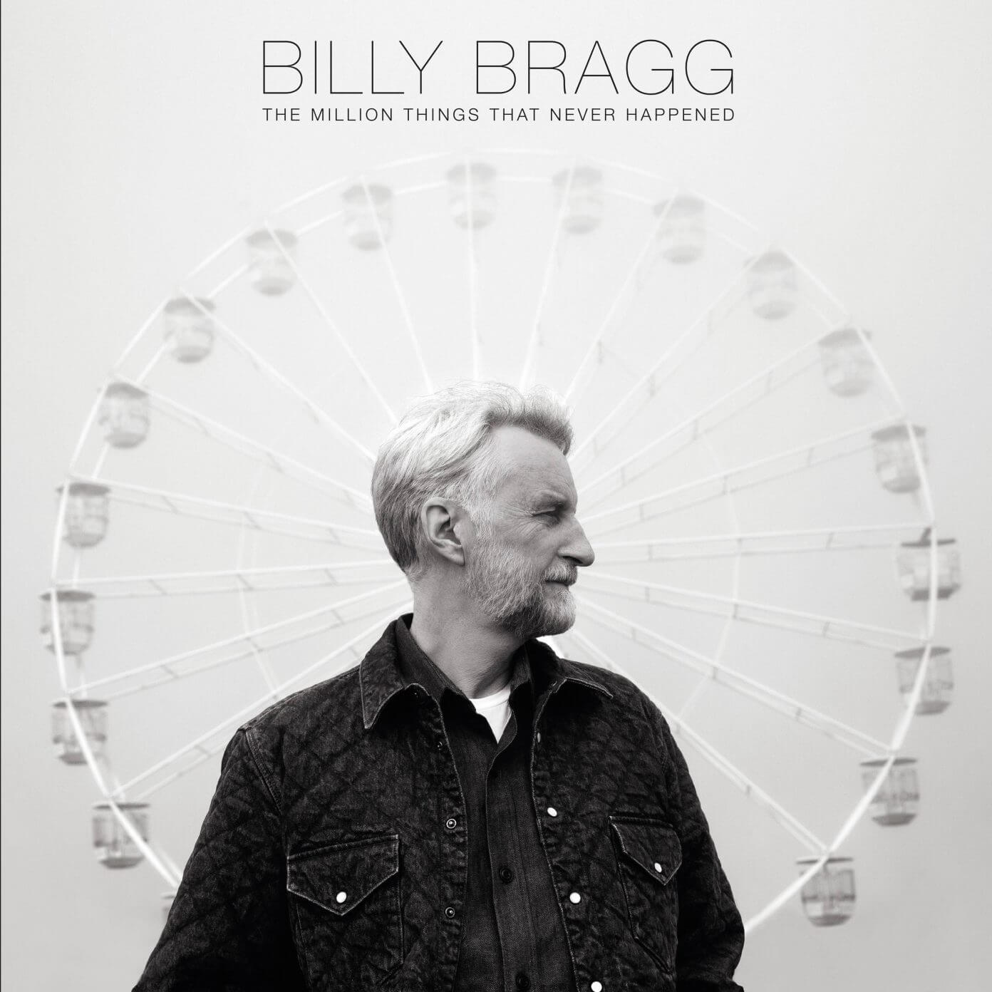 The Million Things That Never Happened cover art Billy Bragg